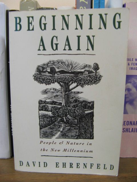 Beginning Again: People and Nature in the New Millennium