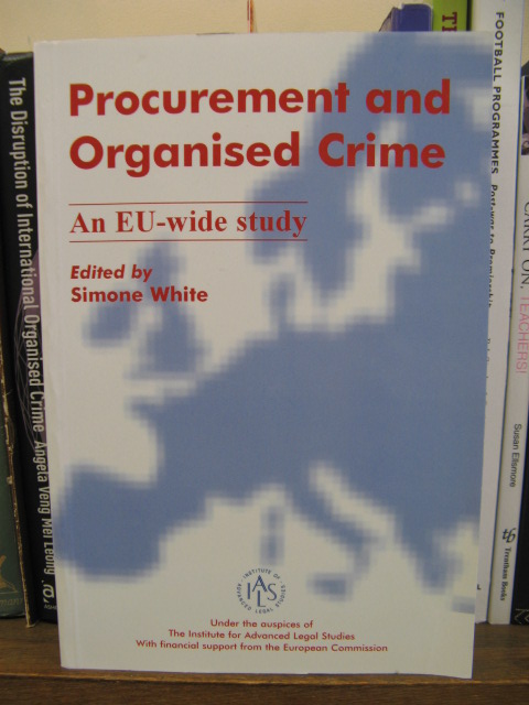 Procurement and Organised Crime: An Eu Wide Study