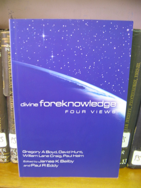 Divine Foreknowledge: Four Views