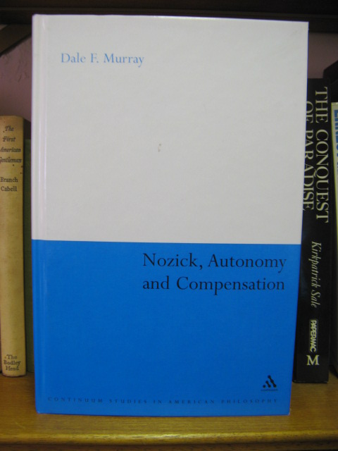 Nozick, Autonomy and Compensation