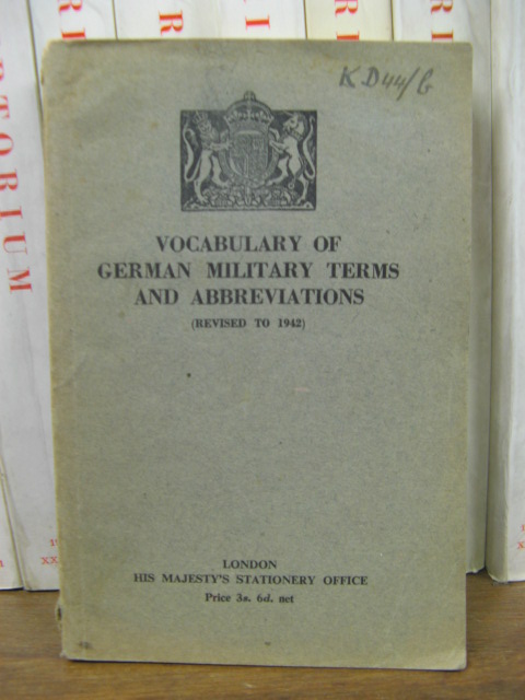 Vocabulary of German Military Terms and Abbreviations