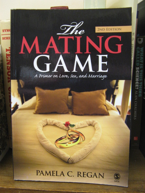 The Mating Game: A Primer on Love, Sex, and Marriage