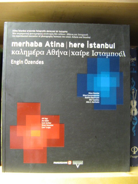Merhaba Atina/Here Istanbul: An Experimental Encounter of Photography between Two Cities: Athens and Istanbul