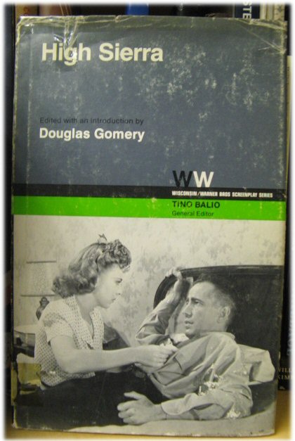 High Sierra (Wisconsin/Warner Bros. Screenplay Series)