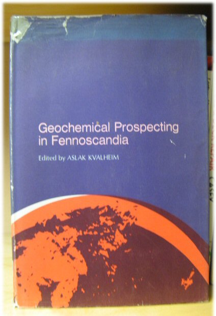 Geochemical Prospecting in Fennoscandia