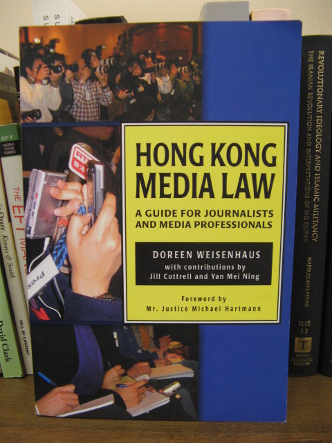 Hong Kong Media Law: A Guide for Journalists and Media Professionals