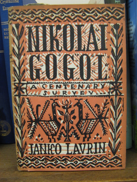 Nikolai Gogol (1809-1852): A Centenary Survey