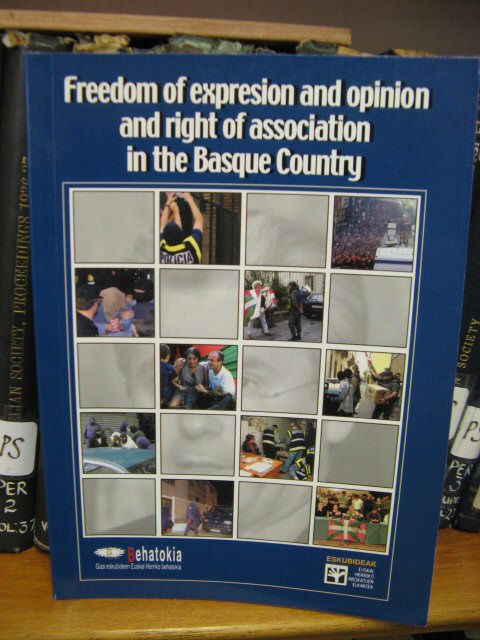 Freedom of Expression and Opinion and Right of Association in the Basque Country
