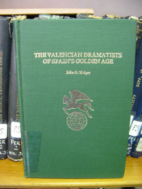 The Valencian Dramatist's of Spain's Golden Age