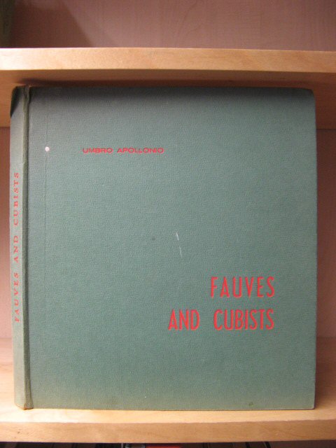 Fauves and Cubists