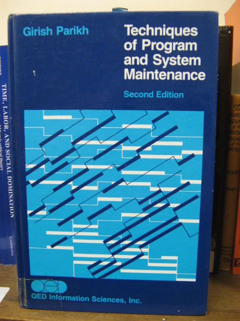 Techniques of Program and Systems Maintenance