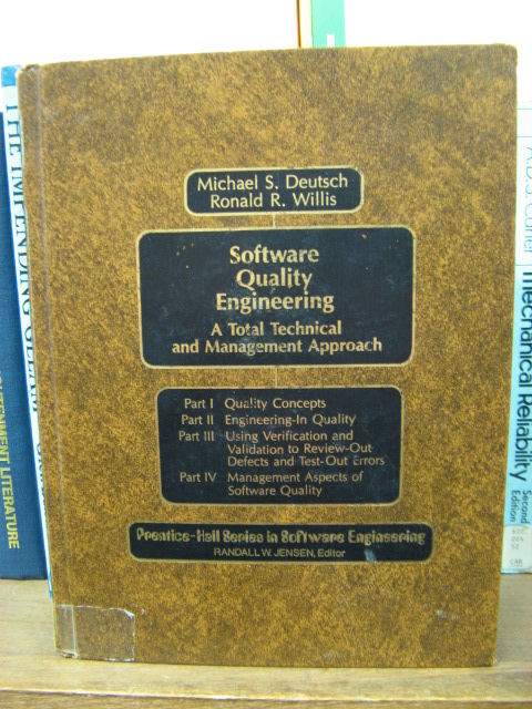 Software Quality Engineering: A Total Technical and Management Approach