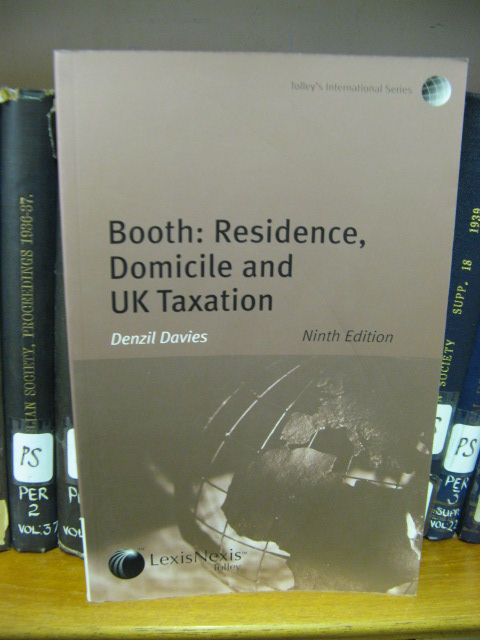 Booth: Residence, Domicile and UK Taxation