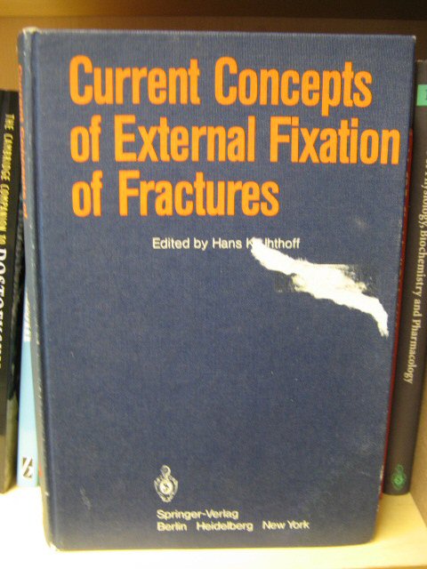 Current Concepts of External Fixation of Fractures