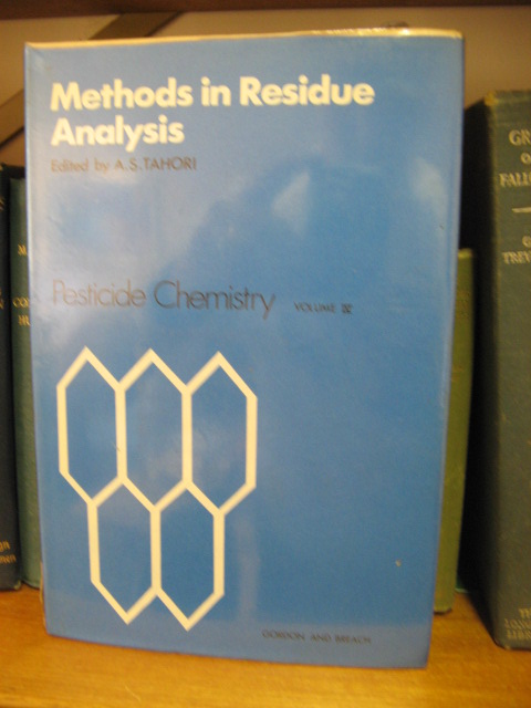 Methods in Residue Analysis: Pesticide Chemistry: Volume IV