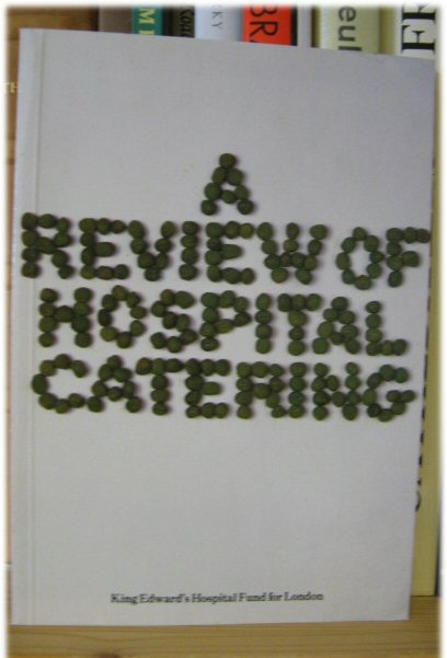 A Review of Hospital Catering