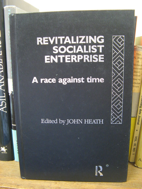 Revitalizing Socialist Enterprise: A Race Against Time