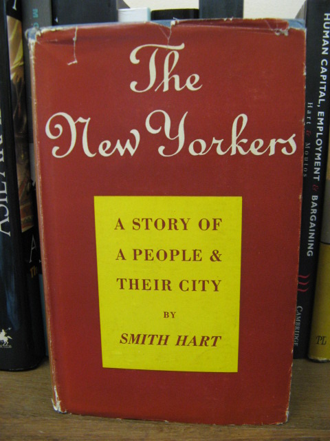 The New Yorkers: A Story of a People and Their City
