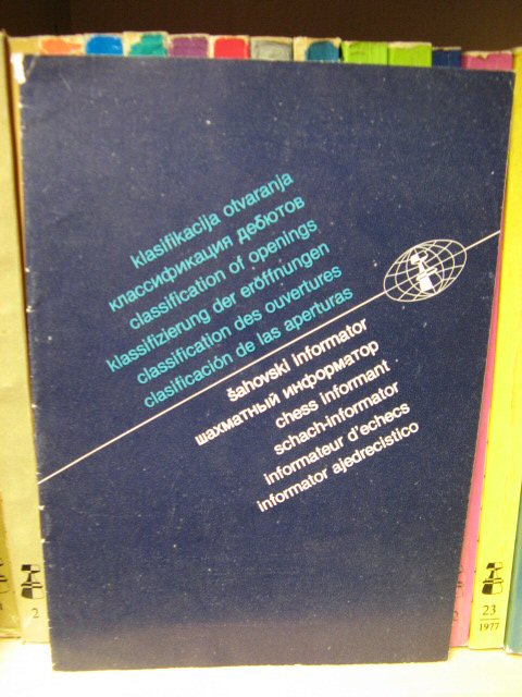 Sahovski Informator: Klasifikacija Otvaranja/Chess Informant: Classification of Openings