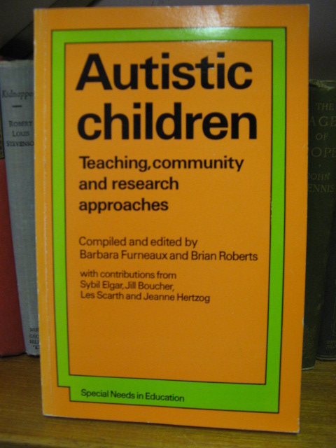 Autistic Children: Teaching, Community and Research Approaches