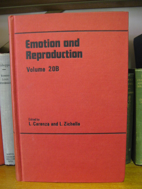 Emotion and Reproduction: Volume 20B