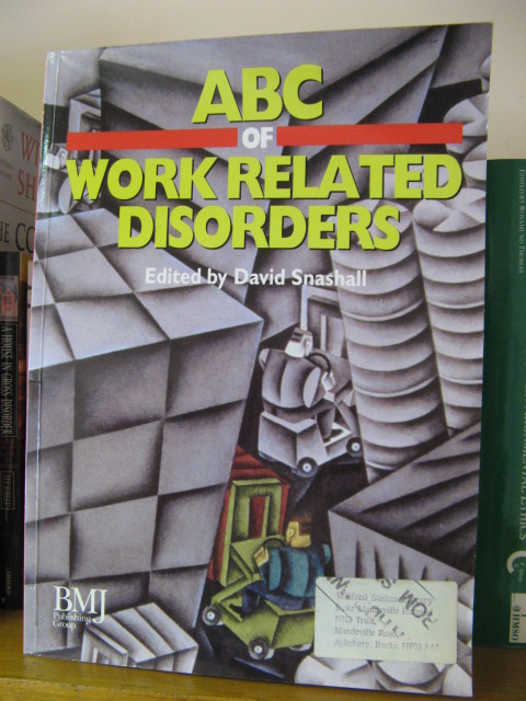 ABC of Work-Related Disorders