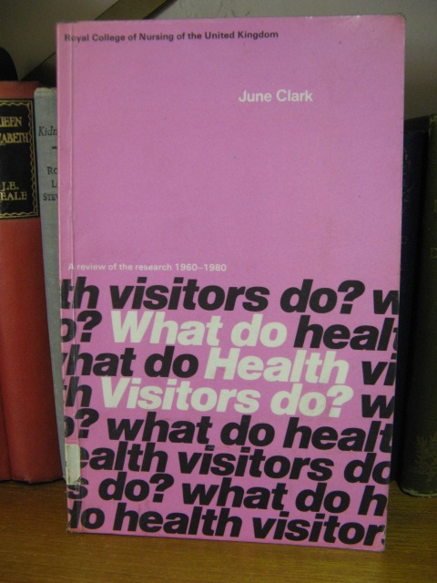 What do Health Visitors Do: A Review of the Research, 1960-1980