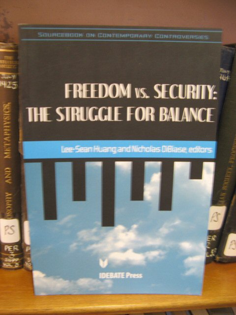 Freedom vs. Security: The Struggle for Balance