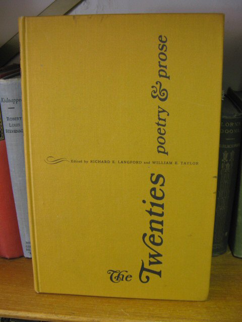 The Twenties: Poetry and Prose