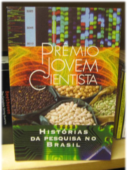 Premio Jovem Cientista: Historias Da Pesquisa No Brasil