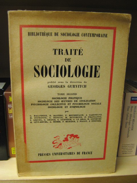 Traite De Sociologie: Tome Second (Bibliotheque De Sociologie Contemporaine)