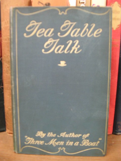 Tea-Table Talk