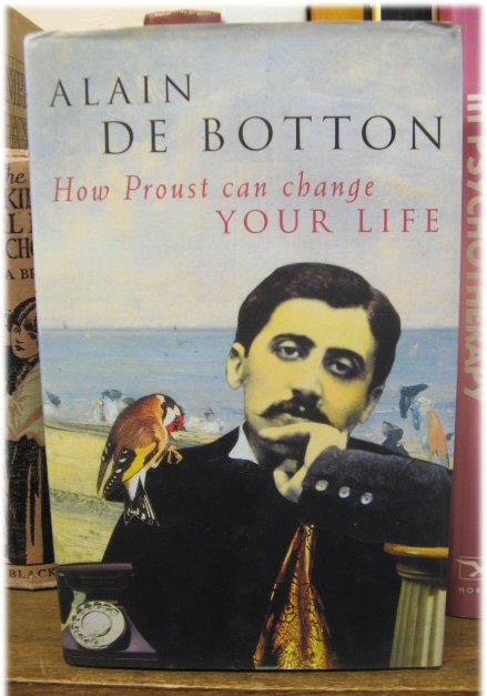 How Proust Can Change Your Life