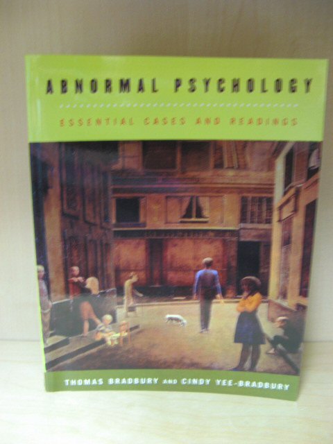 Abnormal Psychology: Essential Cases and Readings