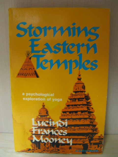 Storming Eastern Temples: A Psychological Exploration of Yoga