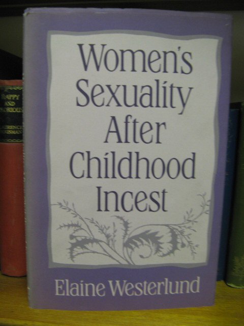 Women's Sexuality After Childhood Incest