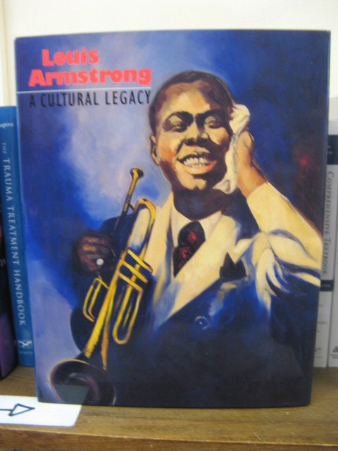 Louis Armstrong: A Cultural Legacy