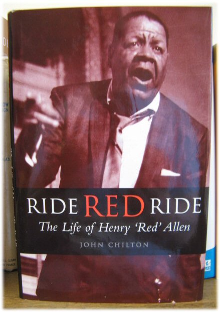 Ride, Red, Ride: The Life of Henry 'Red' Allen
