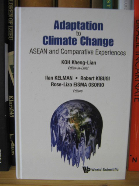 Adaptation to Climate Change: ASEAN and Comparative Experiences