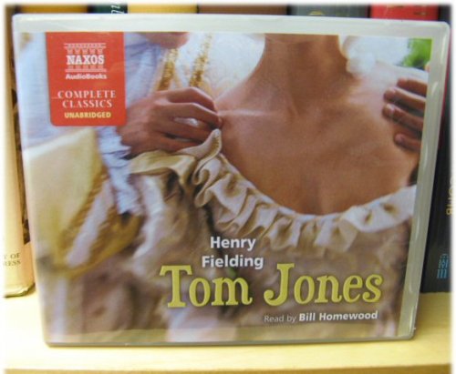 Tom Jones (Naxos Audiobooks Complete Classics Unabridged)