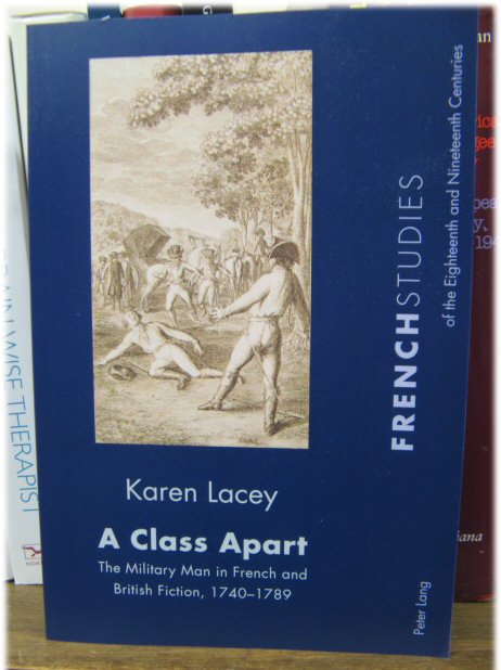 A Class Apart: The Military Man in French and British Fiction, 1740-1789