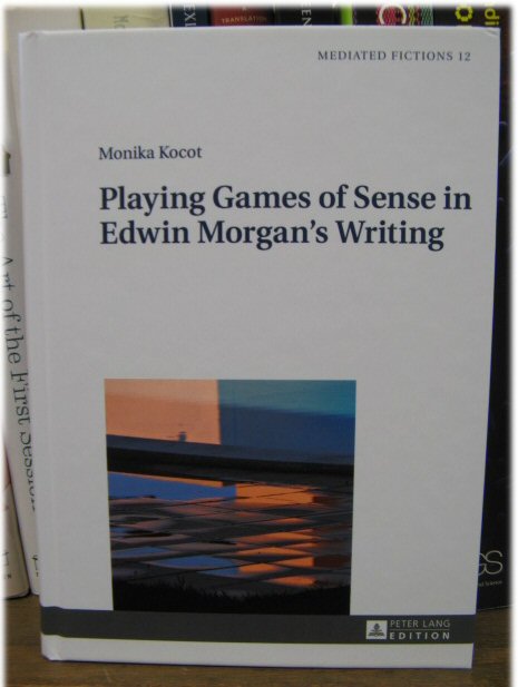 Playing Games of Sense in Edwin Morgan's Writing