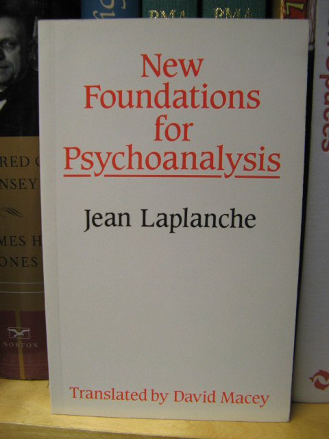 New Foundations for Psychoanalysis