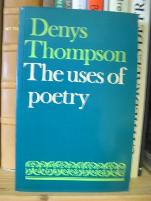 The Uses of Poetry