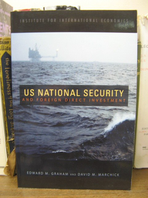 US National Security and Foreign Direct Investment