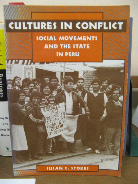Cultures in Conflict: Social Movements and the State in Peru
