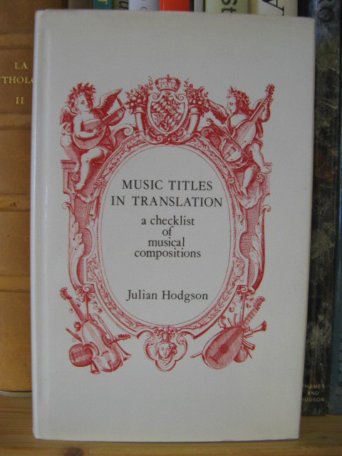 Music Titles in Translation: A Checklist of Musical Compositions