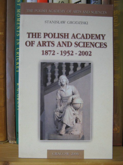 The Polish Academy of Arts and Sciences: 1872-1952-2002