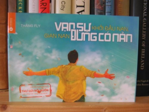 Van Su Khoi Dau Nan, Gian Nan Dung Co Nan