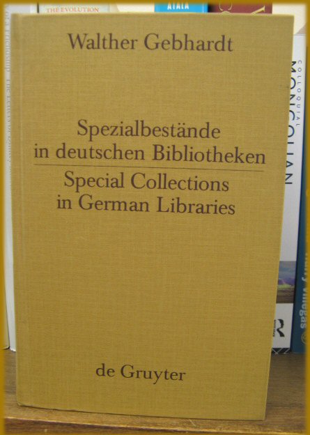 Spezialbestande in Deutschen Bibliotheken / Special Collections in German Libraries